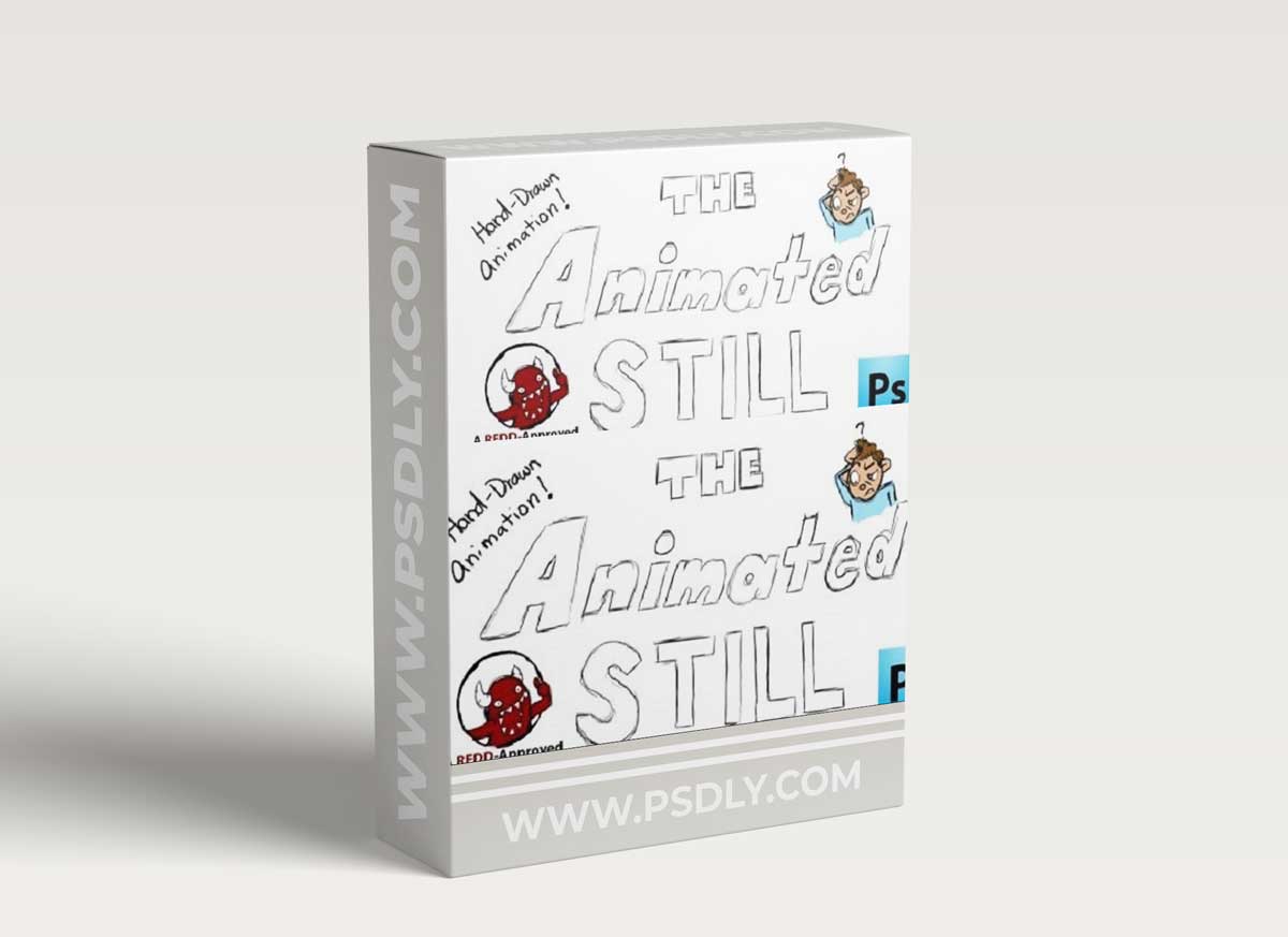 Hand-Drawn Animation: The Animated Still