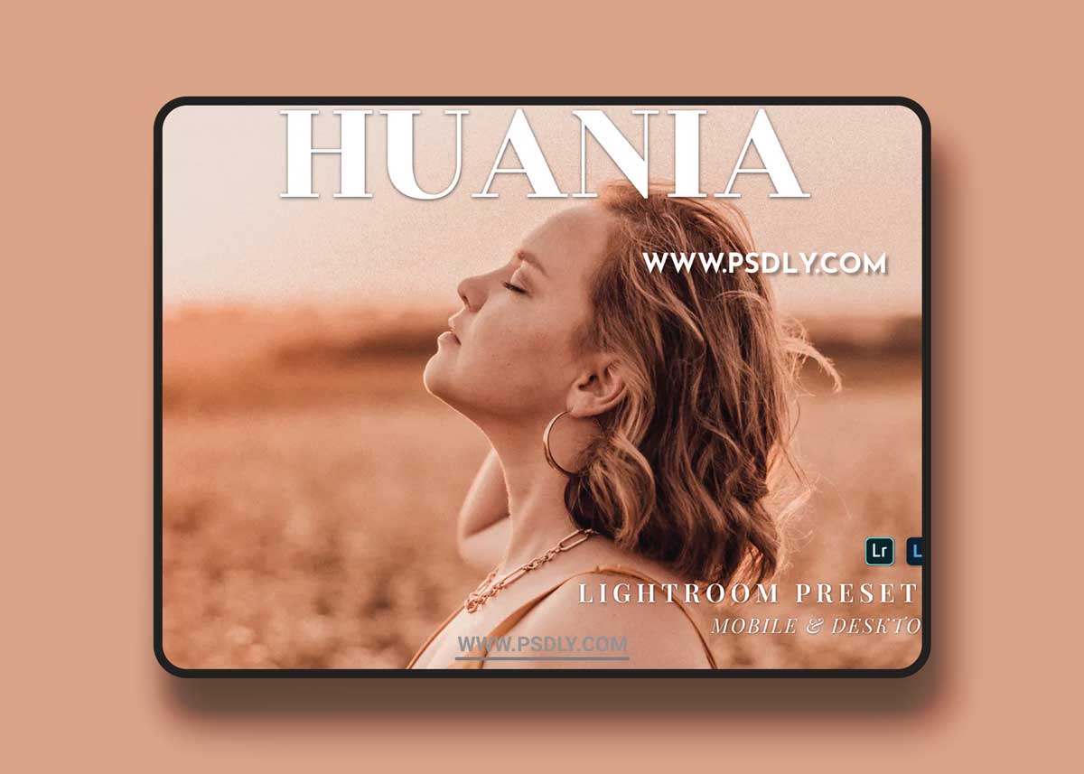 Huania Mobile and Desktop Lightroom Presets