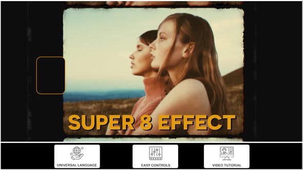 Videohive Super 8 Effect 33937042