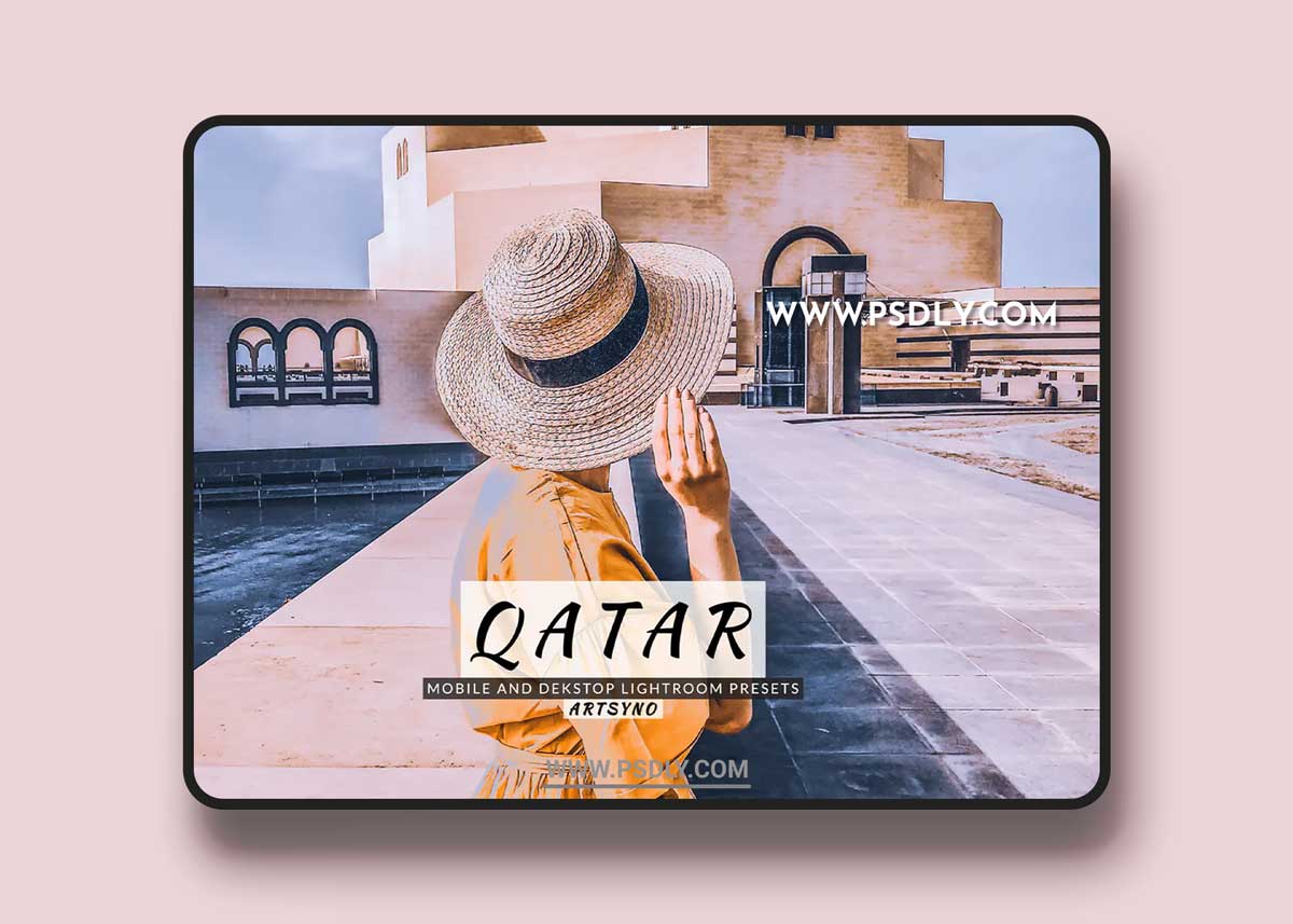 Qatar Lightroom Presets Dekstop and Mobile