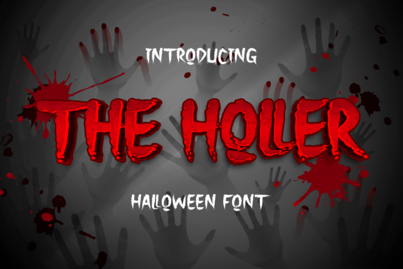 The Holler Font