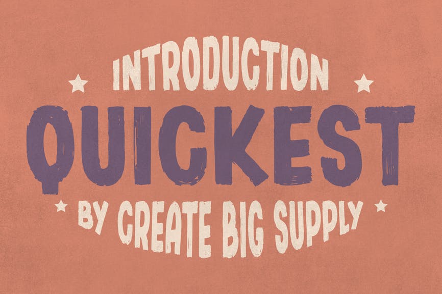 Quickest - Sans Serif Brush Font