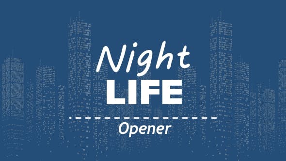 Videohive Night Life Opener 16298050