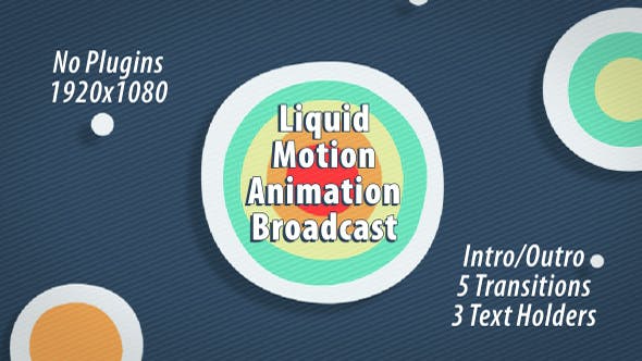 Videohive Liquid Motion Animation Broadcast 14782390