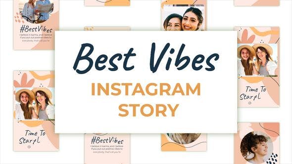 Videohive Best Vibes Instagram Stories 34238402
