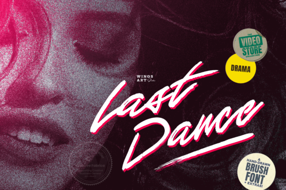 Last Dance Font