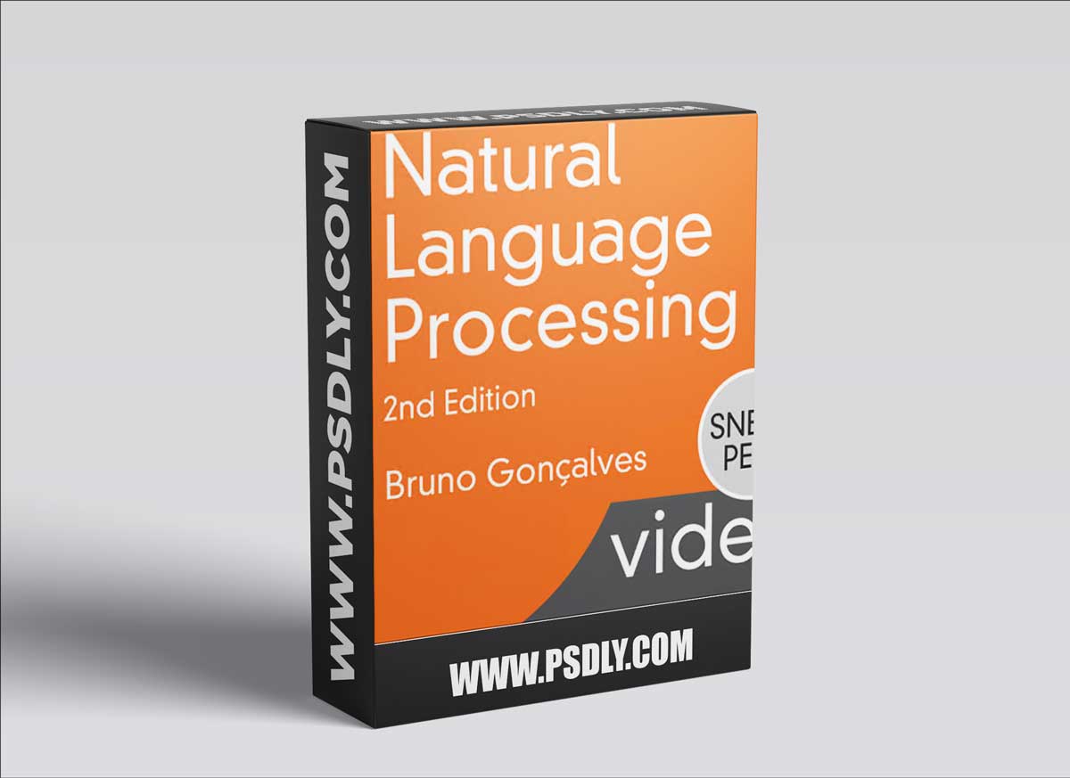 LiveLessons - Natural Language Processing, 2nd Edition