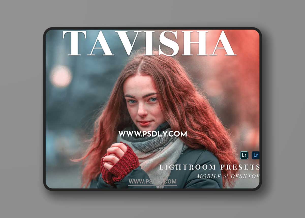 Tavisha Mobile and Desktop Lightroom Presets