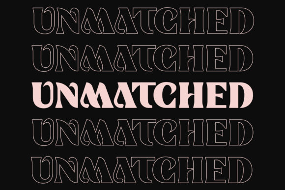 Unmatched Font