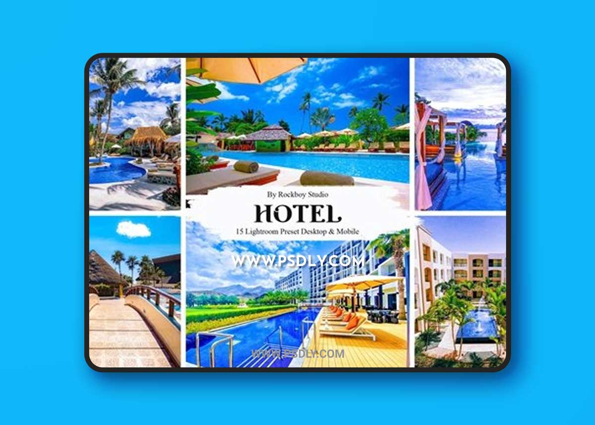 15 Hotel Lightroom Presets