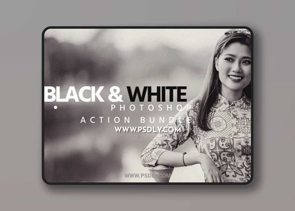 Black & White Effects - Photoshop Action Bundle
