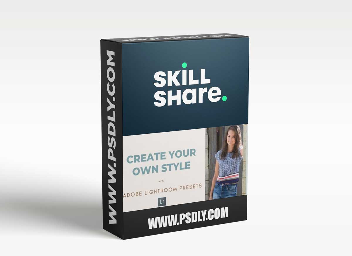 Create YOUR STYLE with Adobe Lightroom Presets // Digital Photography
