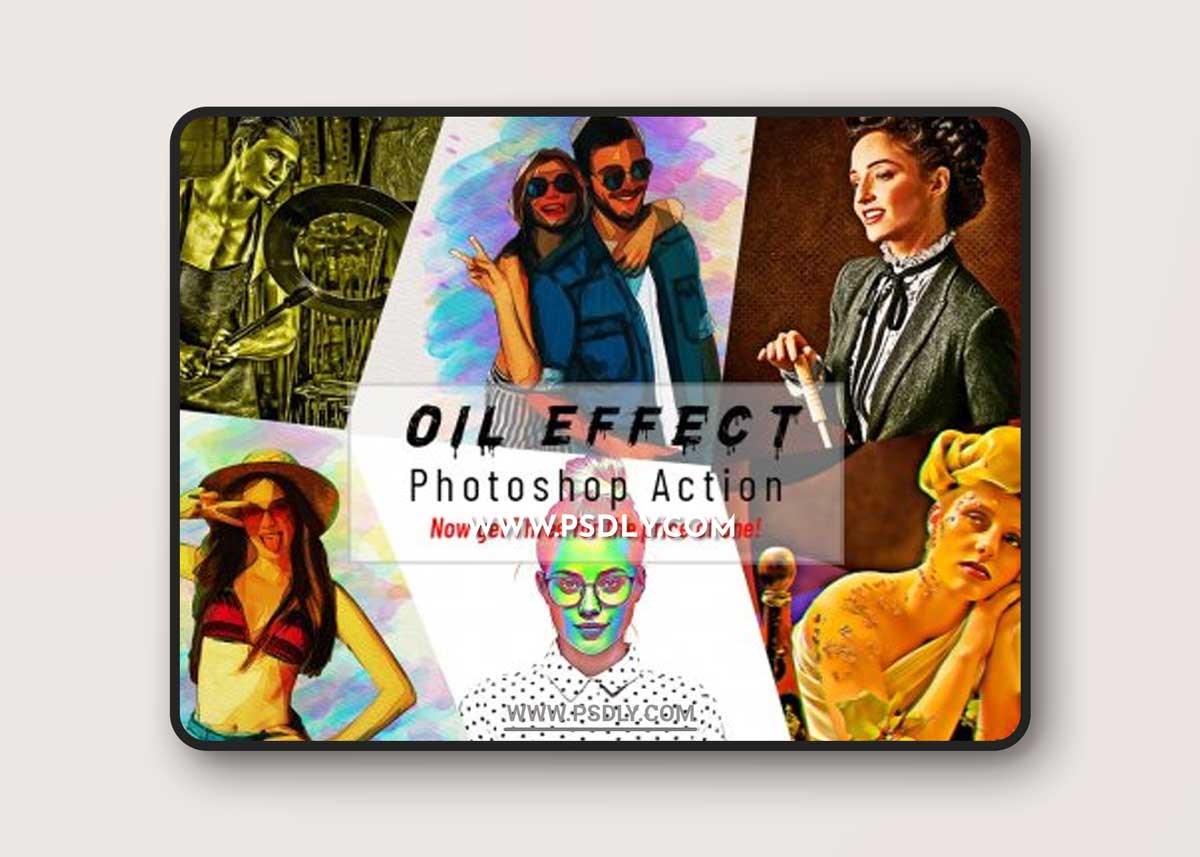 CreativeMarket - Oil Effect Photoshop Action 6589007