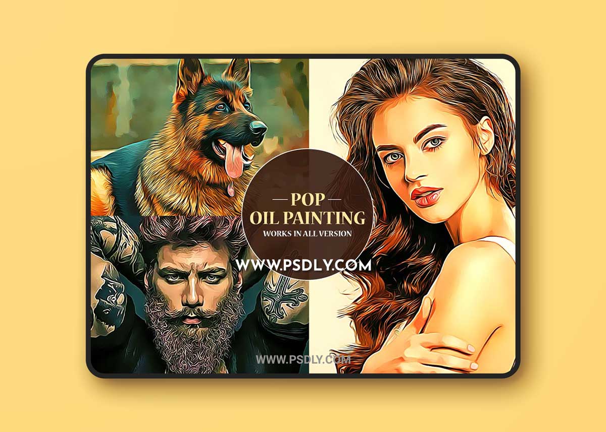 CreativeMarket - POP Oil Painting Effect 6565476