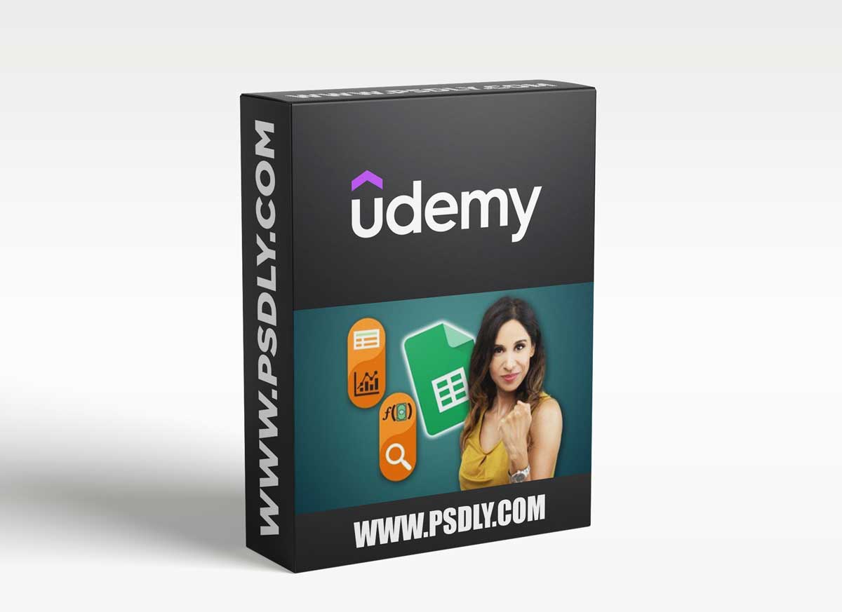 Google Sheets - The Comprehensive Masterclass