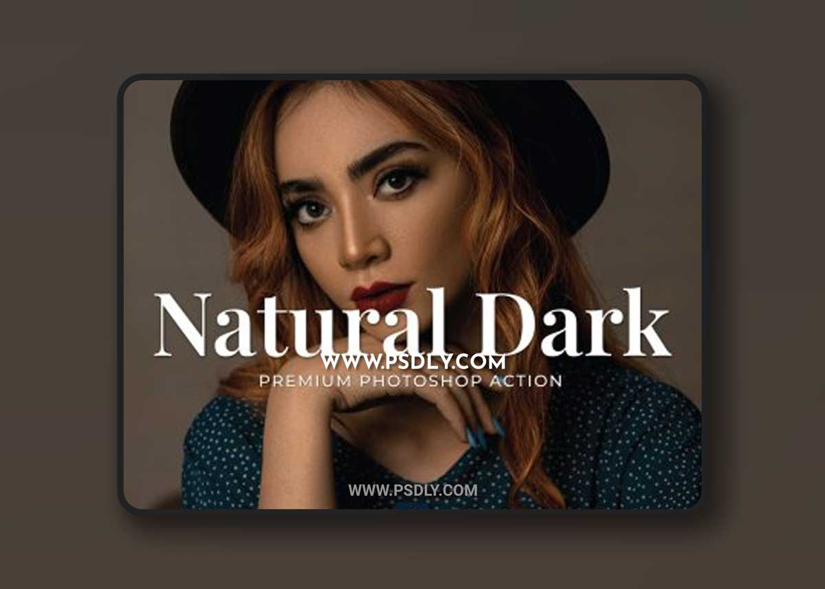Natural Dark Photoshop Action