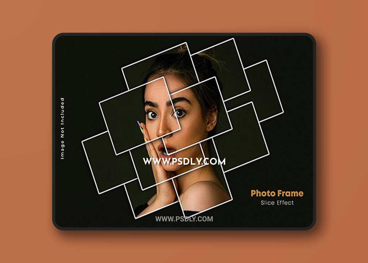 Photo frame slice effect