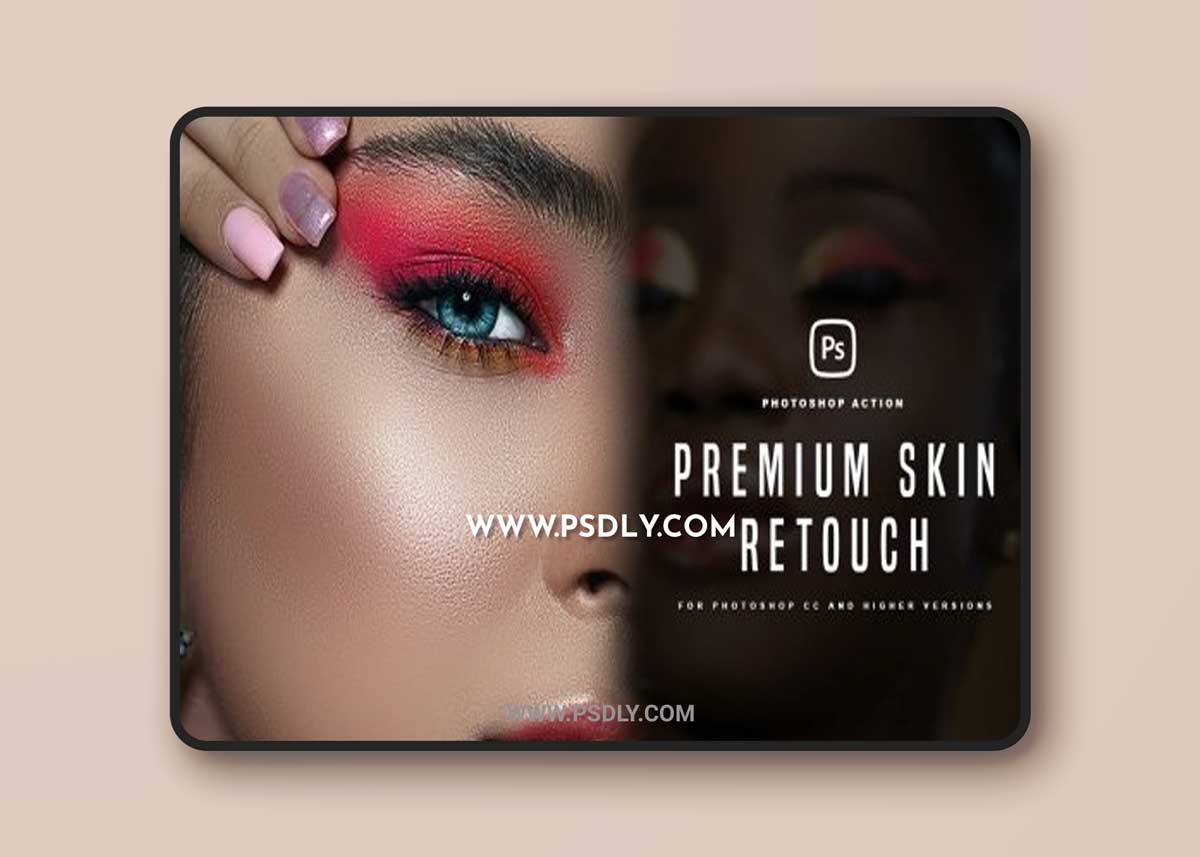 Premium Skin Retouch Fx Photoshop Action