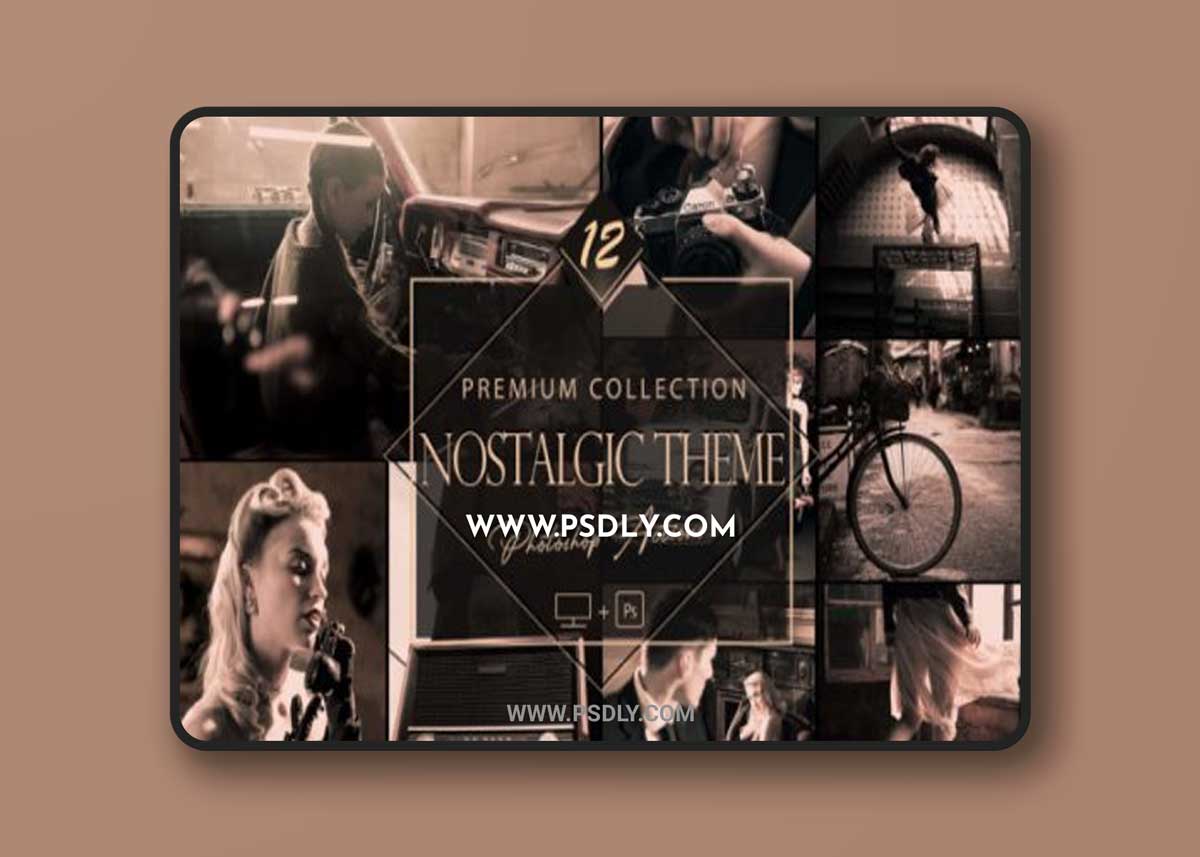 12 Nostalgic Theme Photoshop Actions