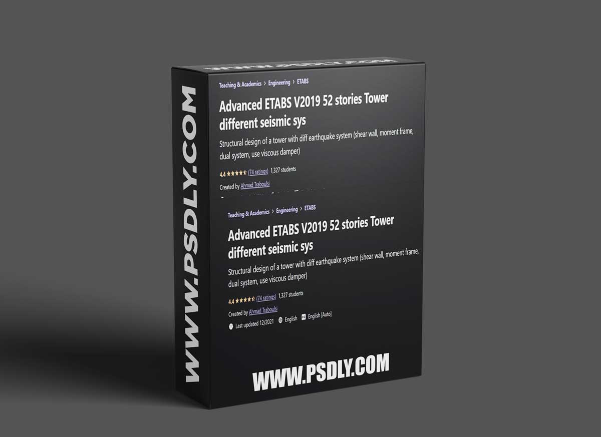 Advanced ETABS V2019 52 Stories Tower Different Seismic SYS