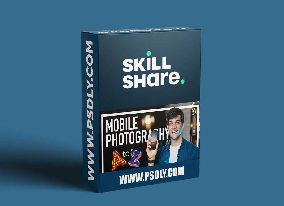 Mobile Photography A to Z: Take Professional Photos With Your Phone