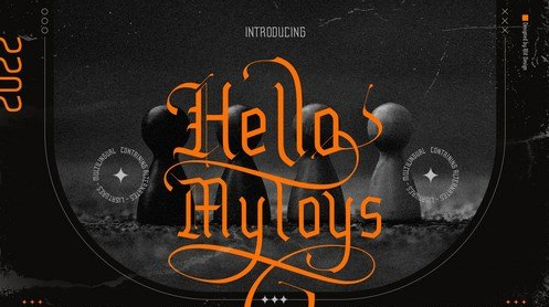 Hello Mytoys Blackletter Font