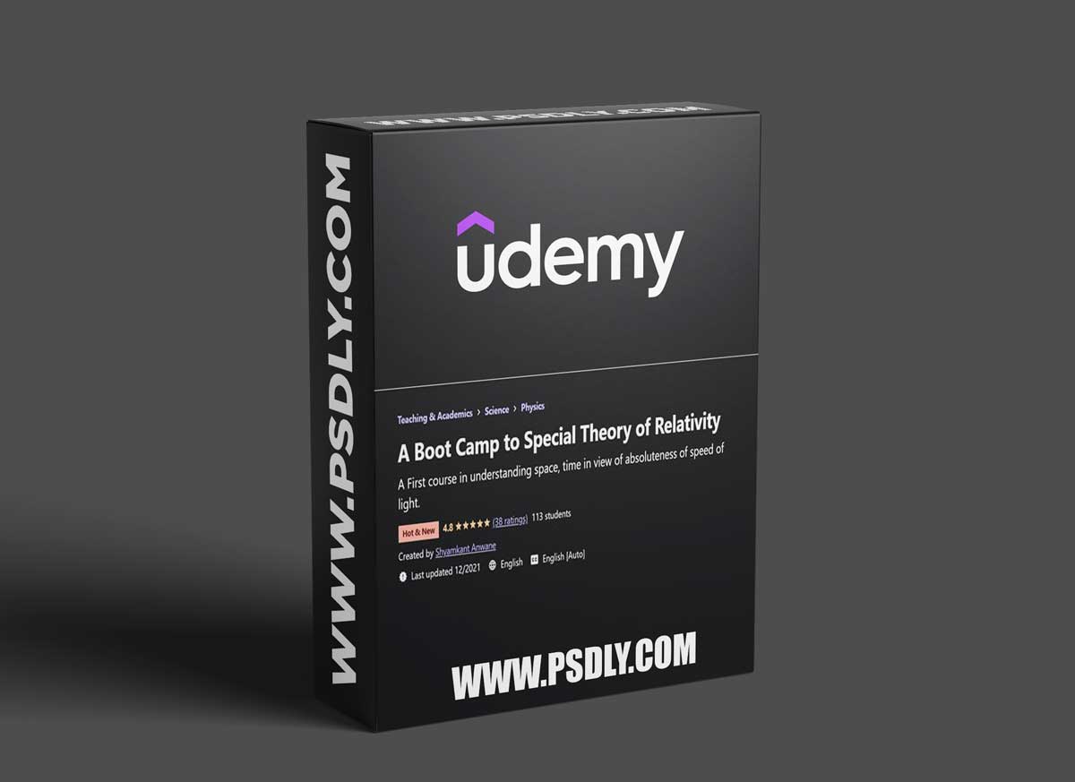 Shyamkant Anwane - A Boot Camp to Special Theory of Relativity