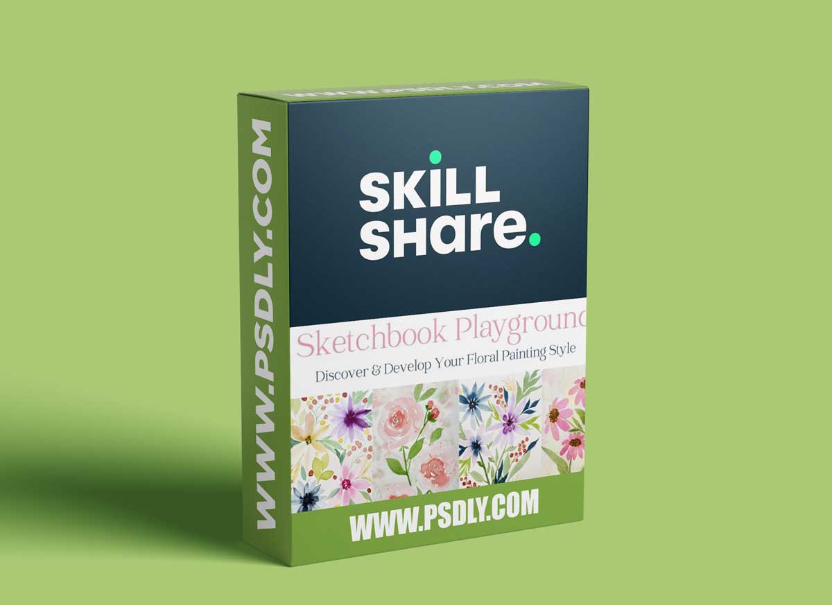 Watercolor Sketchbook Playground: Discover & Develop Your Floral Painting Style