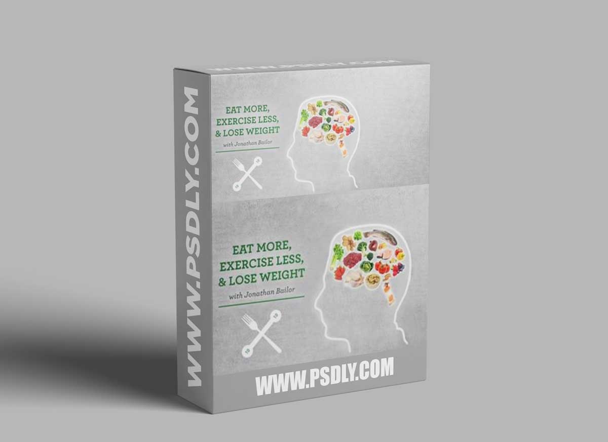 CreativeLive - Eat More, Exercise Less & Lose Weight