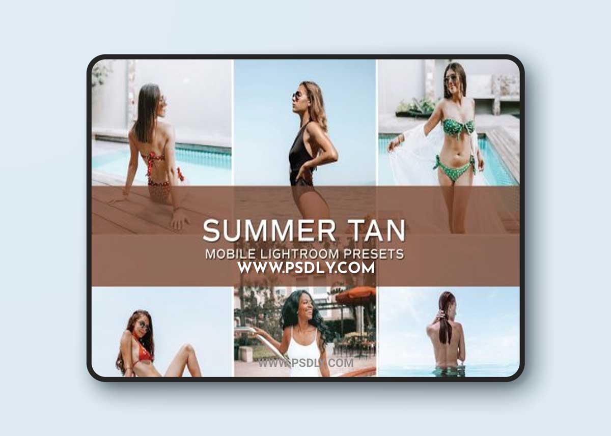CreativeMarket - 5 Summer Tan Presets 5699072
