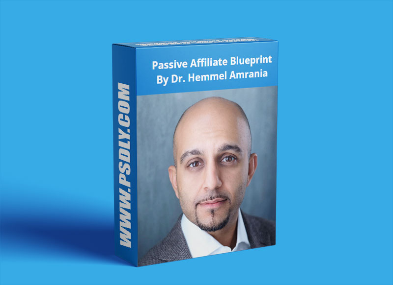 Dr. Hemmel Amrania Passive Affiliate Blueprint Download