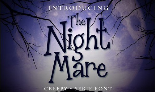 The Nightmare - Creepy Serif Font