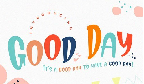 Good Day Fun Display Font