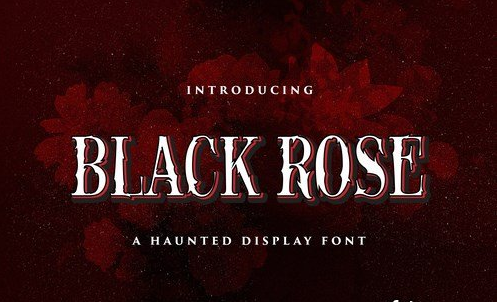 Black Rose - Haunted Display Font