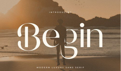 Begin - Modern Luxury Sans Serif