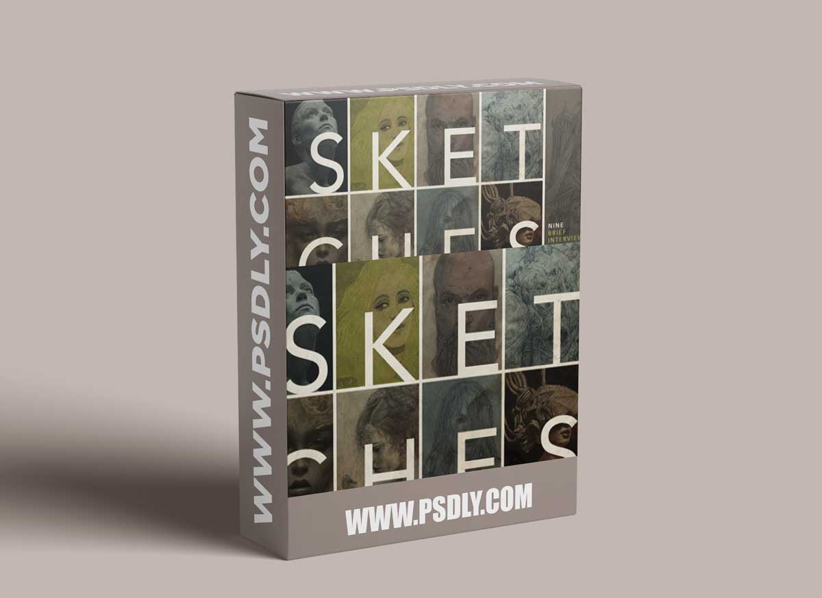 Sketches, nine brief interviews on the art of sketching