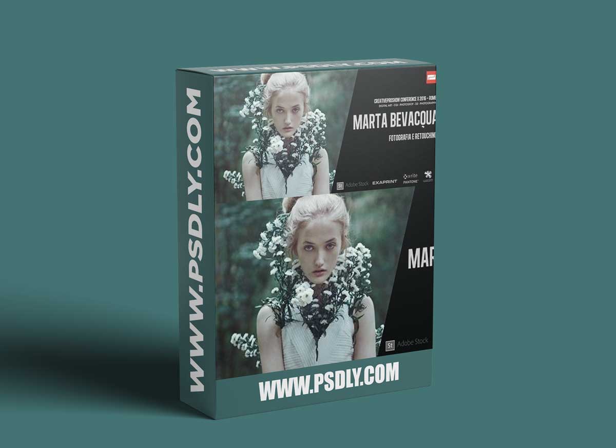 Marta Bevacqua - Vision of Photography and Post Production with Photoshop