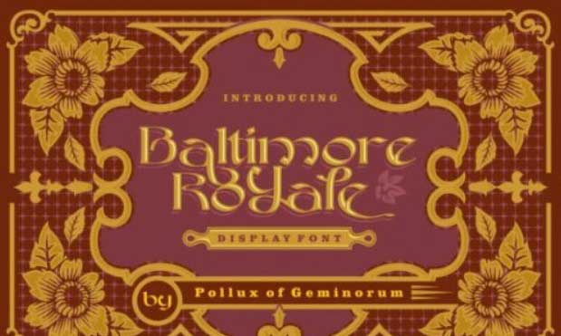 Baltimore Royale Font