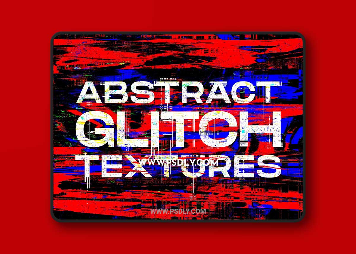 CreativeMarket - Abstract Glitch Art textures 5377003