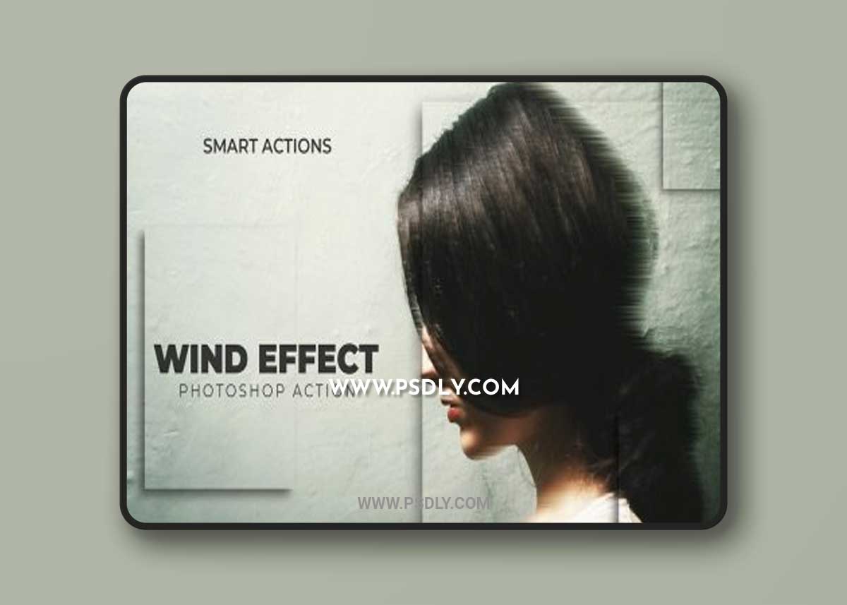 CreativeMarket - Wind Effect - Photoshop Action 7111273