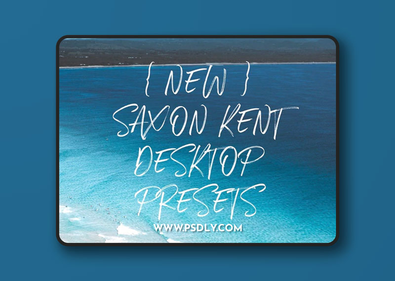 SAXON KENT DESKTOP PRESETS (Drone)