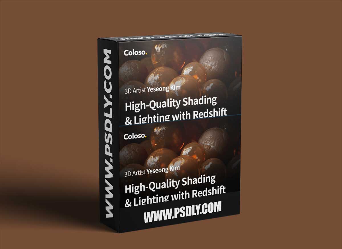 Coloso - High-Quality Shading & Lighting with Redshift