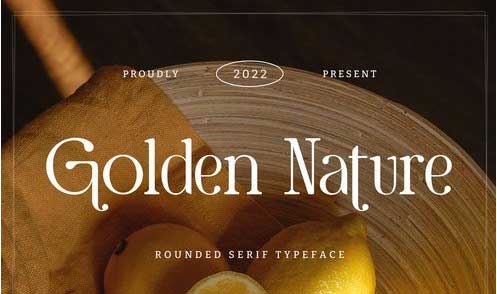 Golden Nature - Rounded Serif Typeface