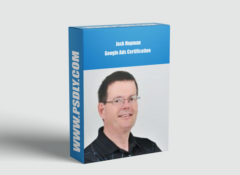Jack Hopman Google Ads Certification Academy Download