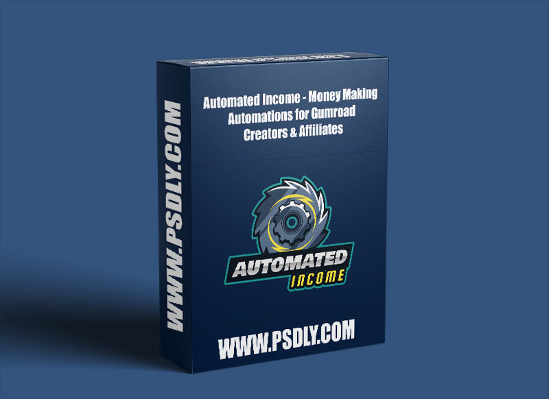 James Lee – Automated Income-Money Making Automations for Gumroad Creators & Affiliates