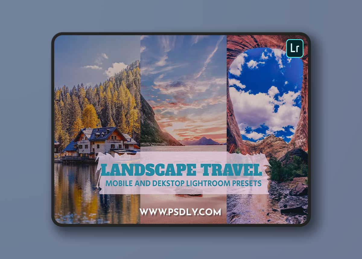 Landscape Travel Lightroom Presets Dekstop Mobile