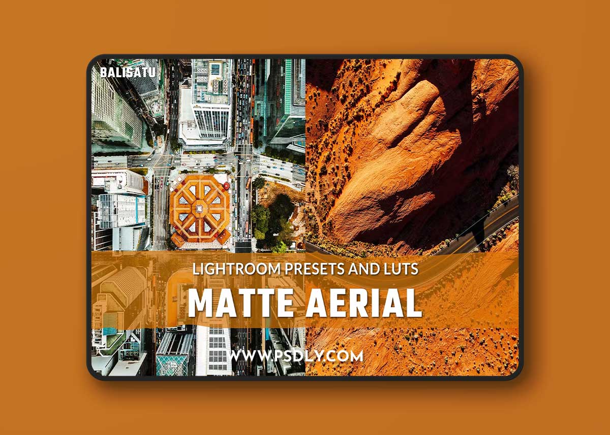 Matte Aerial LUTs and Lightroom Presets SYLPJ94