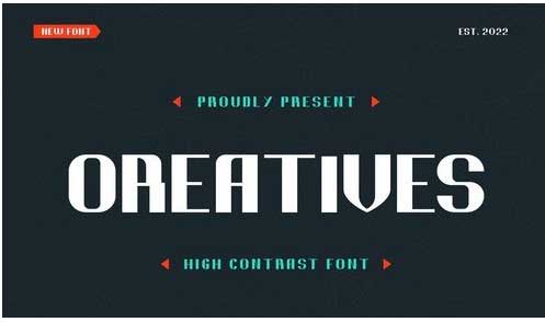 Oreatives - High Contrast Font
