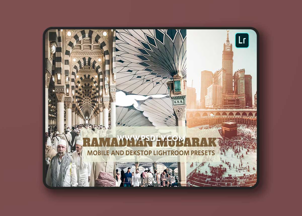 Ramadhan Mubarak Lightroom Presets Dekstop Mobile