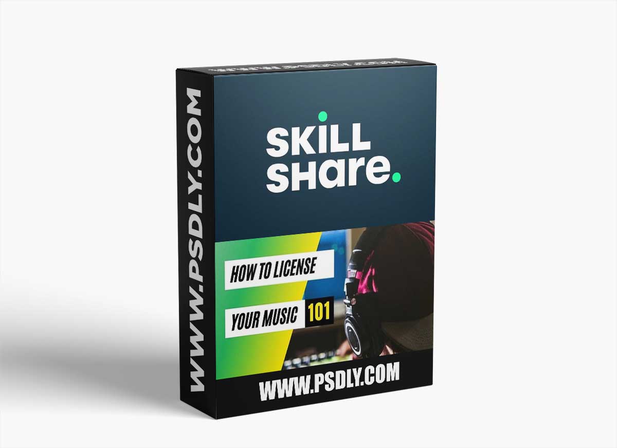 Skillshare How to License Music 101 TUTORiAL